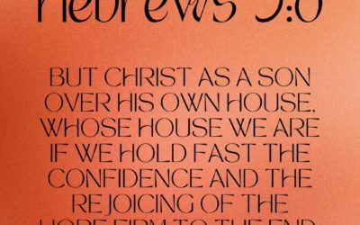 Hebrews 3:6